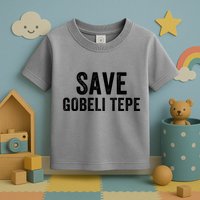 Save Gobekli Tepe Worlds First Temple Rise Of Civilization Megalith Archaeology Toddler T-Shirt