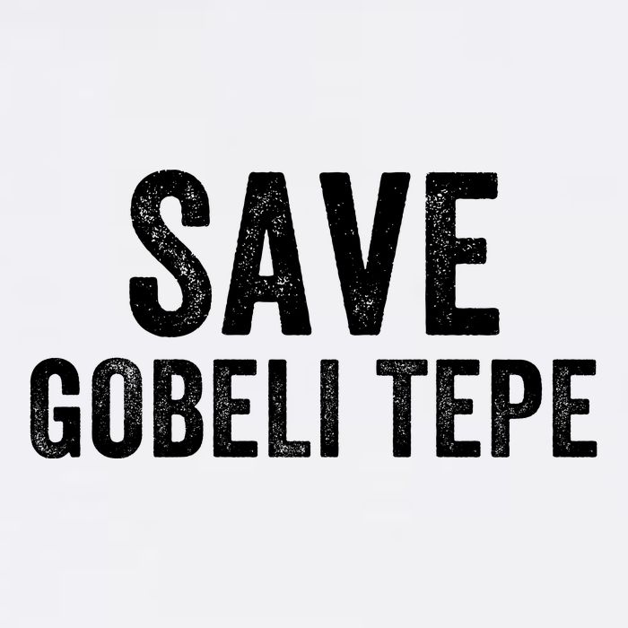 Save Gobekli Tepe Worlds First Temple Rise Of Civilization Megalith Archaeology Garment-Dyed Sweatshirt
