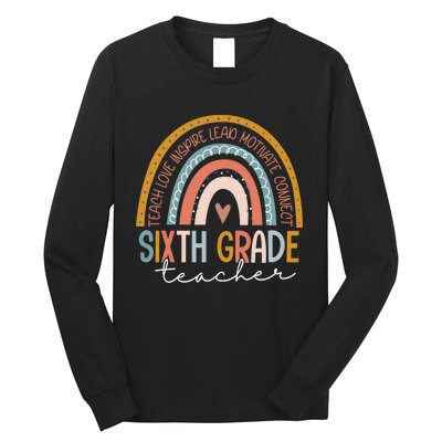 Sixth Grade Teacher Teach Love Inspire Boho Rainbow Long Sleeve Shirt