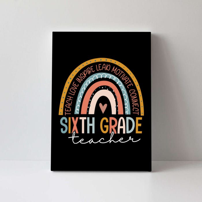 Sixth Grade Teacher Teach Love Inspire Boho Rainbow Canvas