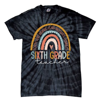 Sixth Grade Teacher Teach Love Inspire Boho Rainbow Tie-Dye T-Shirt