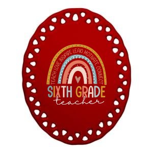 Sixth Grade Teacher Teach Love Inspire Boho Rainbow Ceramic Oval Ornament