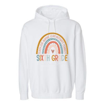 Sixth Grade Teacher Teach Love Inspire Boho Rainbow Garment-Dyed Fleece Hoodie