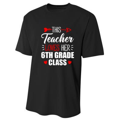 Sixth Grade Teacher This Teacher Loves Her 6th Grade Class Gift Performance Sprint T-Shirt