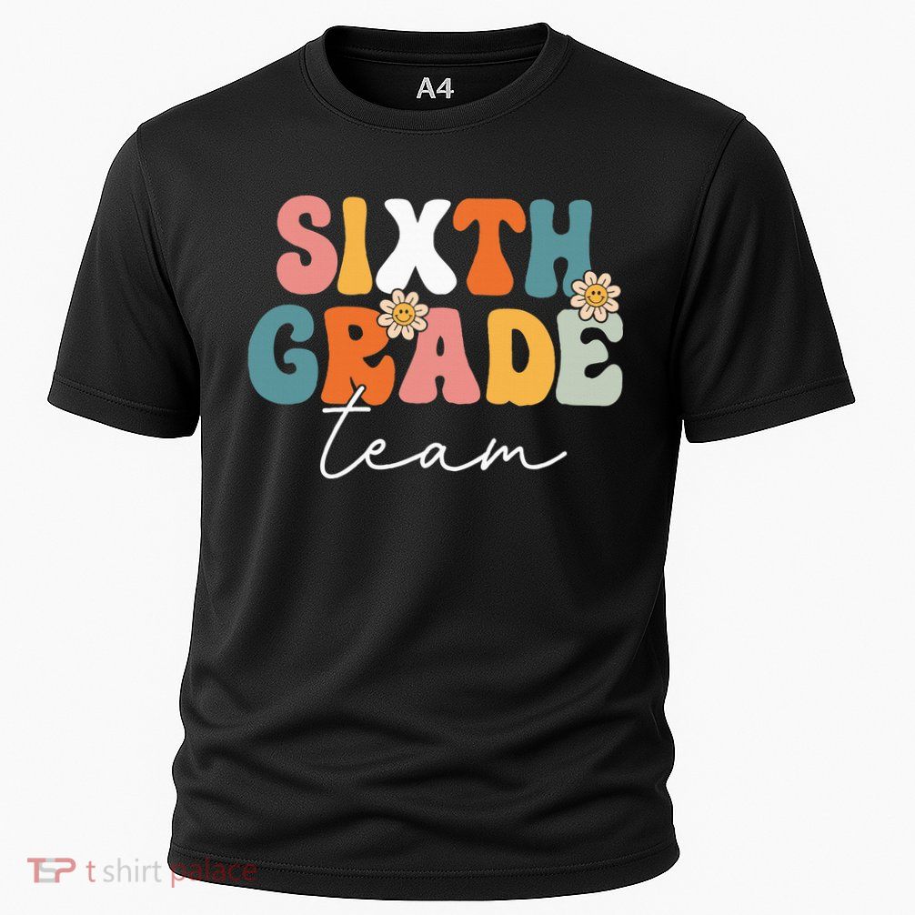 Sixth Grade Team Retro Groovy Back To School 6th Grade Performance Shirt