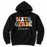 Sixth Grade Team Retro Groovy Back To School 6th Grade Hoodie