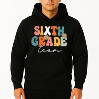 Sixth Grade Team Retro Groovy Back To School 6th Grade Hoodie