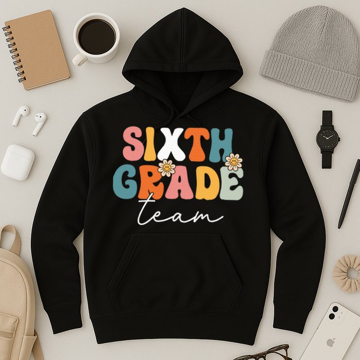 Sixth Grade Team Retro Groovy Back To School 6th Grade Hoodie
