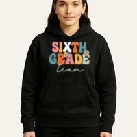 Sixth Grade Team Retro Groovy Back To School 6th Grade Hoodie