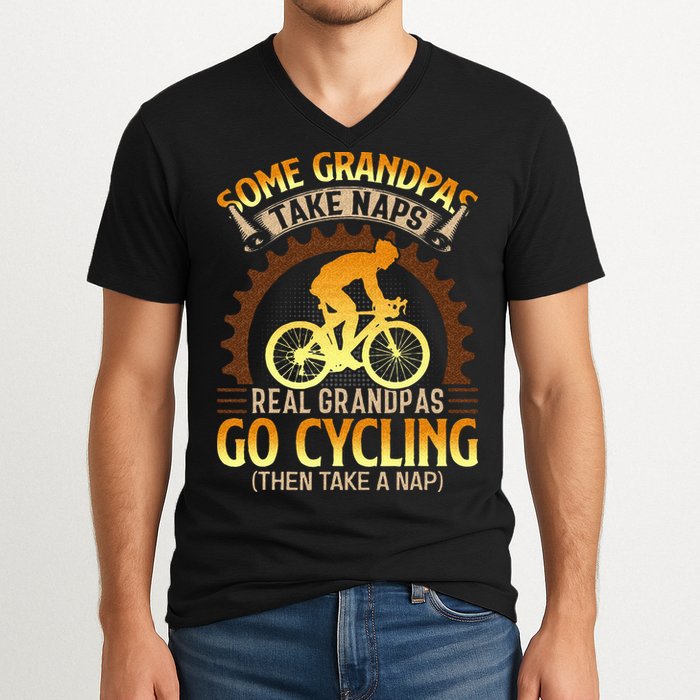 Some Grandpas Take Naps Real Grandpas Go Cycling V-Neck T-Shirt