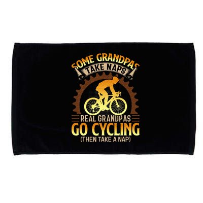 Some Grandpas Take Naps Real Grandpas Go Cycling Microfiber Hand Towel