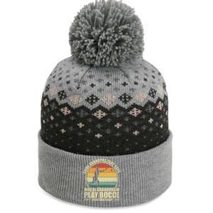 Some Grandpas Take Naps Real Grandpas Play Bocce Ball Cool Gift The Baniff Cuffed Pom Beanie