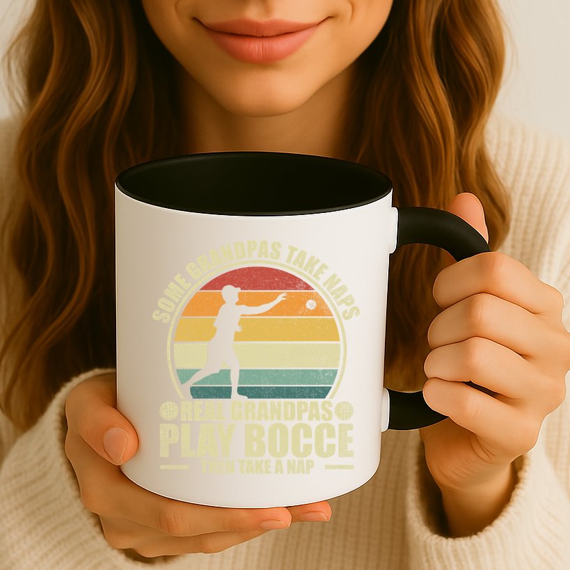Some Grandpas Take Naps Real Grandpas Play Bocce Ball Cool Gift Mug