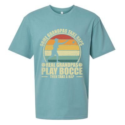 Some Grandpas Take Naps Real Grandpas Play Bocce Ball Cool Gift Sueded Cloud Jersey T-Shirt