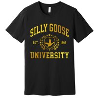 Silly Goose University Meme Funny Premium T-Shirt