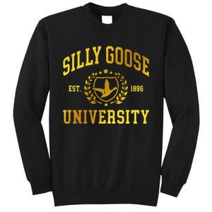 Silly Goose University Meme Funny Tall Sweatshirt