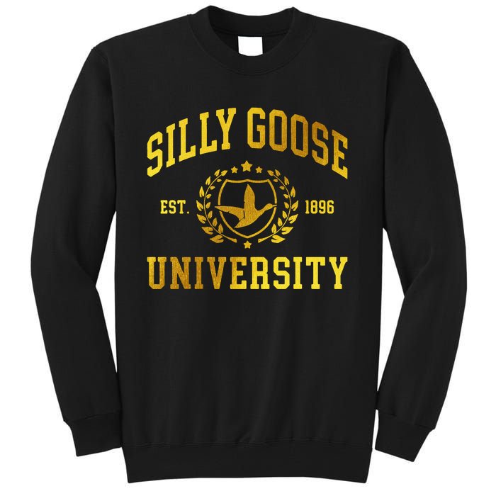 Silly Goose University Meme Funny Tall Sweatshirt