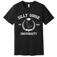 Silly Goose University Funny Bird Lover Silly Goose Meme Premium T-Shirt