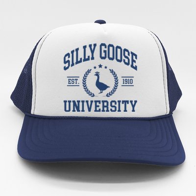 Silly Goose University Funny Goose On The Loose Funny Saying Trucker Hat