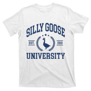 Silly Goose University Funny Goose On The Loose Funny Saying T-Shirt