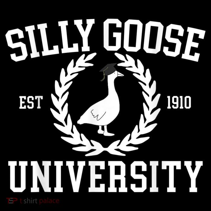 Silly Goose University Silly Goose Funny Meme School Bird Premium T-Shirt