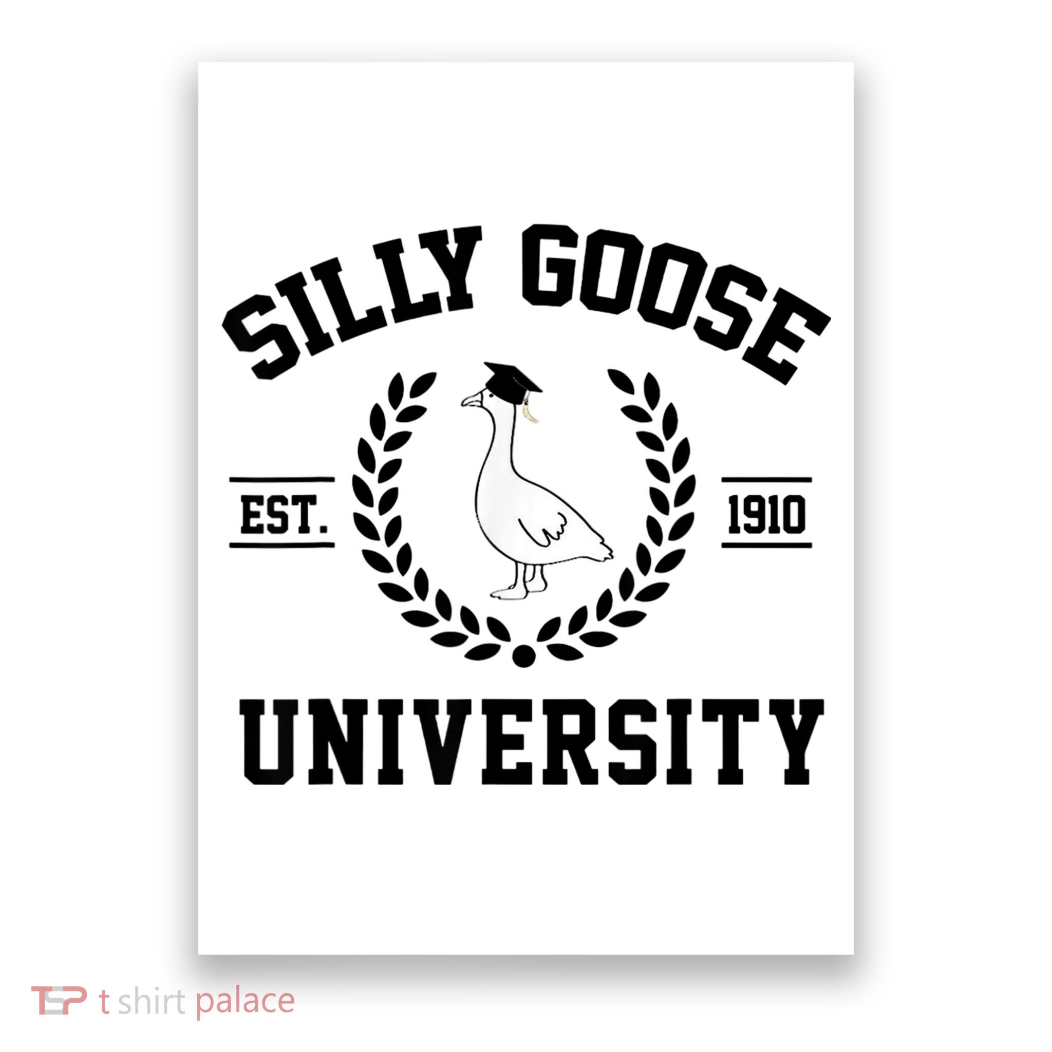Silly Goose University Silly Goose Funny Meme School Bird Poster