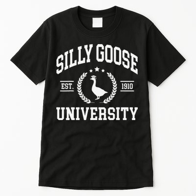 Silly Goose University Funny Goose On The Loose Funny Saying Tall T-Shirt