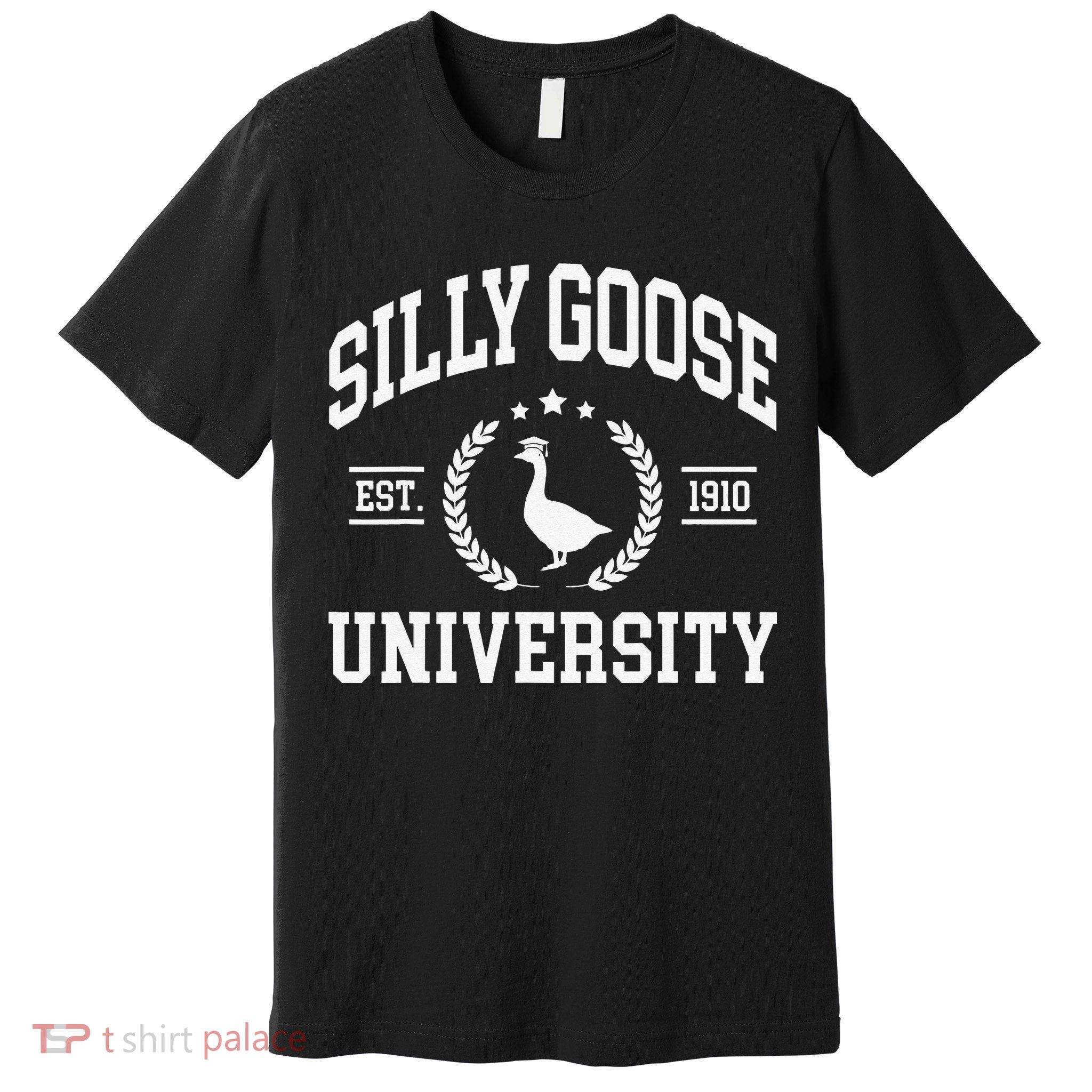 Silly Goose University Funny Goose On The Loose Funny Saying Premium T-Shirt