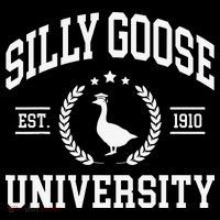 Silly Goose University Funny Goose On The Loose Funny Saying Womens T-Shirt