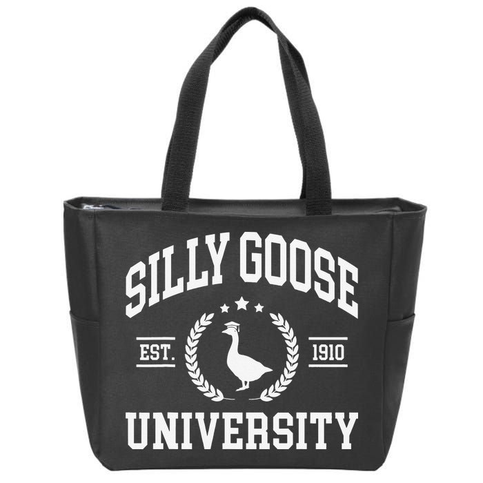 Silly Goose University Funny Goose On The Loose Funny Saying Zip Tote Bag