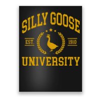 Silly Goose University Funny Goose On The Loose Funny Saying Poster