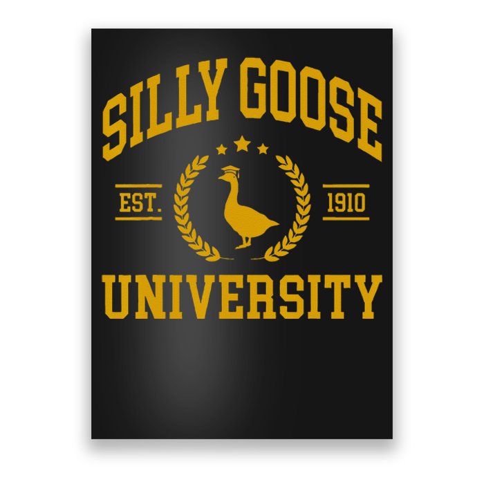 Silly Goose University Funny Goose On The Loose Funny Saying Poster