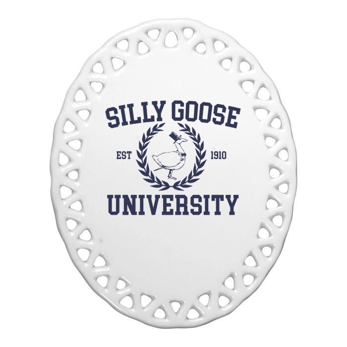 Silly Goose University Funny Silly Goose Meme Bird Lover Ceramic Oval Ornament