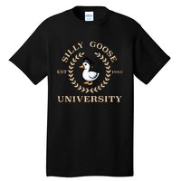 Silly Goose University Gift Tall T-Shirt