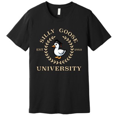 Silly Goose University Gift Premium T-Shirt