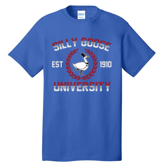 Silly Goose University Silly Goose Meme Gift Tall T-Shirt