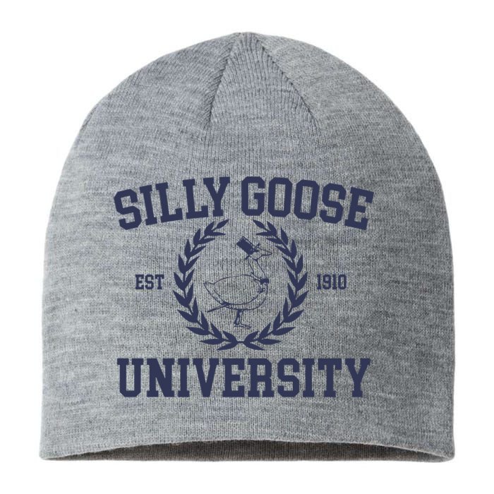 Silly Goose University Funny Silly Goose Meme Bird Lover Sustainable Beanie