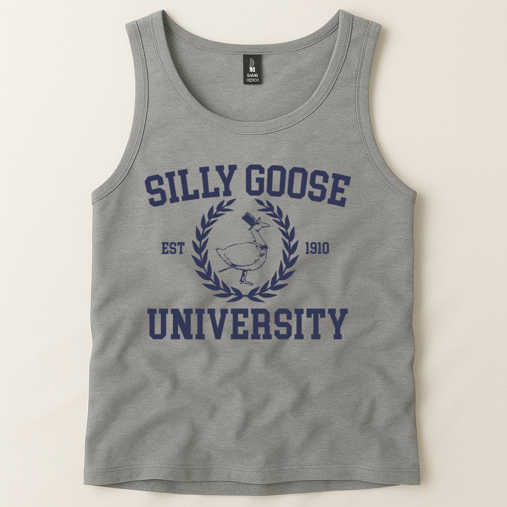 Silly Goose University Funny Silly Goose Meme Bird Lover Tank Top