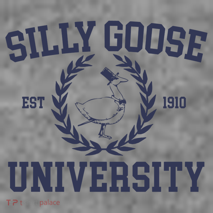 Silly Goose University Funny Silly Goose Meme Bird Lover Womens T-Shirt