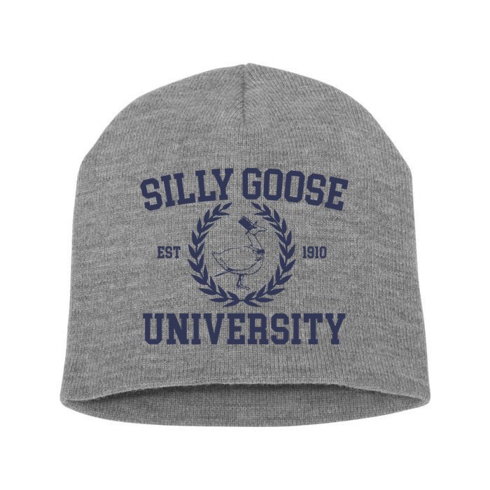 Silly Goose University Funny Silly Goose Meme Bird Lover Short Acrylic Beanie