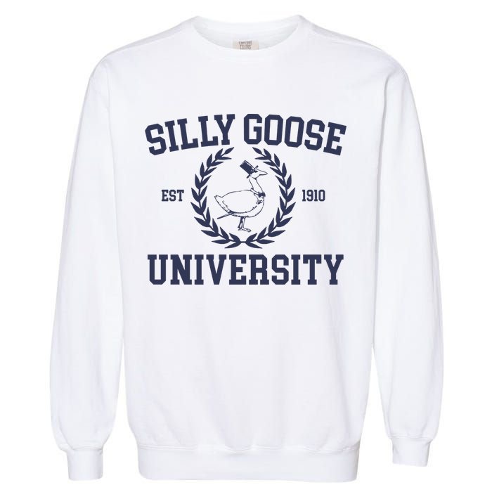 Silly Goose University Funny Silly Goose Meme Bird Lover Garment-Dyed Sweatshirt