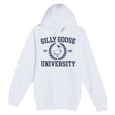Silly Goose University Funny Silly Goose Meme Bird Lover Premium Pullover Hoodie