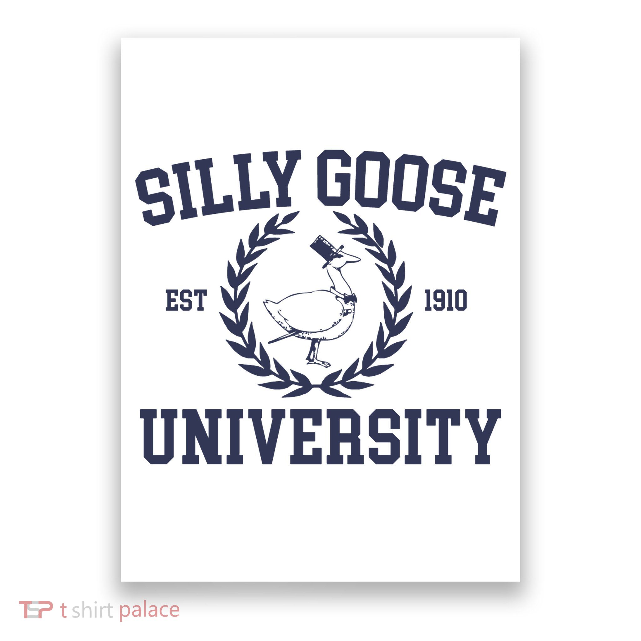 Silly Goose University Funny Silly Goose Meme Bird Lover Poster