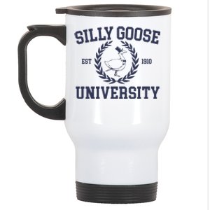 Silly Goose University Funny Silly Goose Meme Bird Lover Stainless Steel Travel Mug