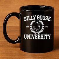 Silly Goose University Silly Goose Meme Costume 11oz C Handle Ceramic Mug