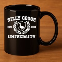 Silly Goose University Funny Meme School Bird 11oz C Handle Ceramic Mug