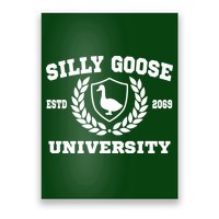 Silly Goose University Funny Meme School Bird Poster