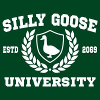 Silly Goose University Funny Meme School Bird Poster
