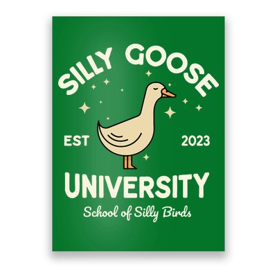 Silly Goose University School Of Silly Birds Sweatshirt Poster