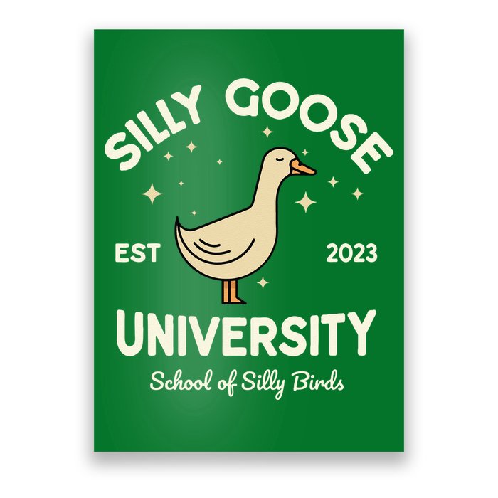 Silly Goose University School Of Silly Birds Sweatshirt Poster
